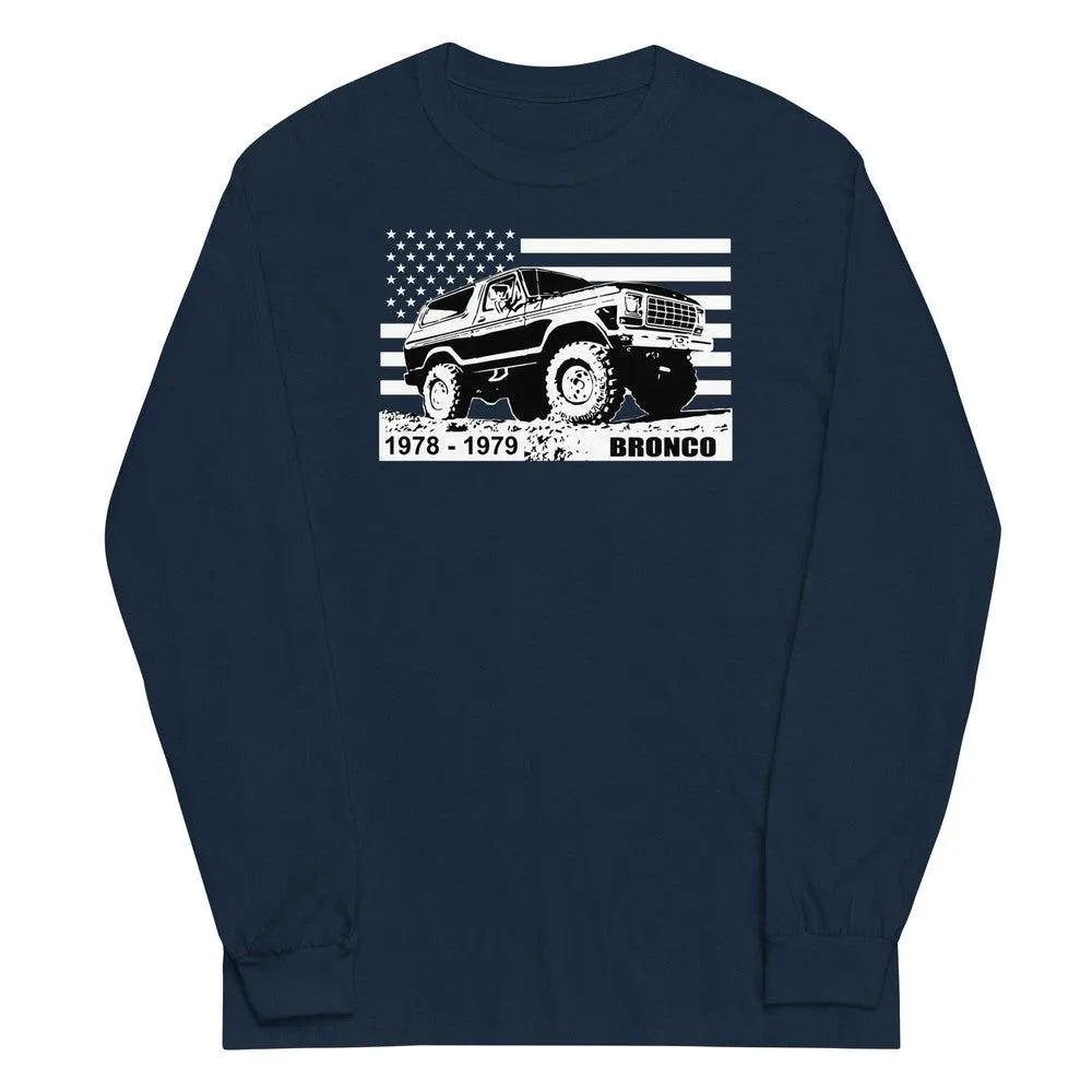 78-79 Bronco Long Sleeve T-Shirt With American Flag