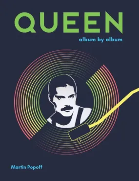 Book - Queen - Album By Album