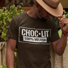 Choc Lit 100% Melanin TShirt