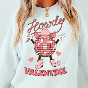 HOWDY DISCO VALENTINE SWEATSHIRT